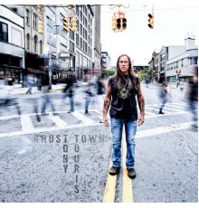 Tony Touris - Ghost Town