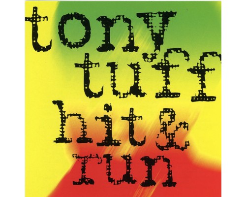 Tony Tuff - Hit And Run