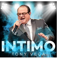 Tony Vega - Intimo (En Vivo)