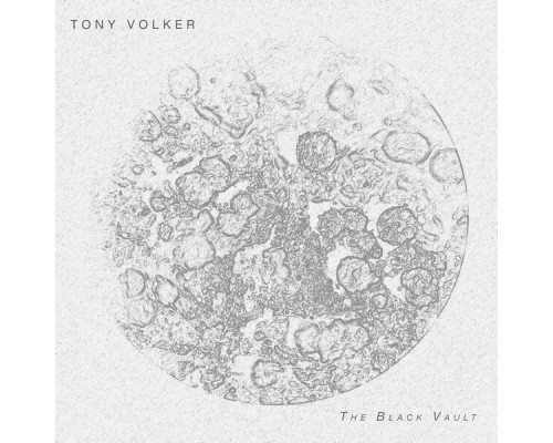 Tony Volker - The Black Vault