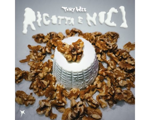 Tony Wee - Ricotta e noci