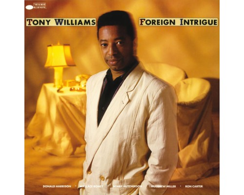 Tony Williams - Foreign Intrigue