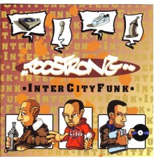 Too Strong - Intercity Funk