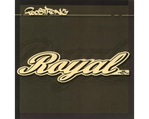 Too Strong - Royal TS