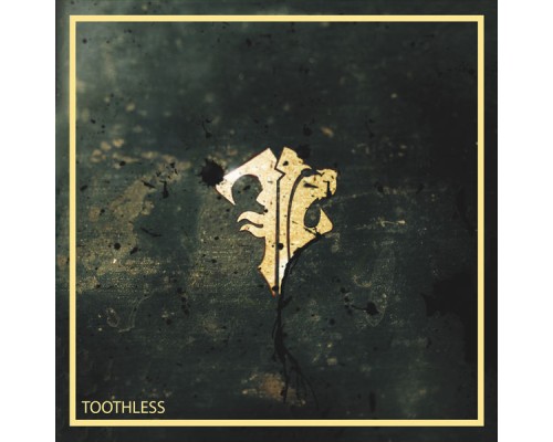 Toothless - Toothless - EP