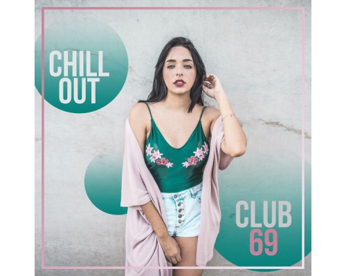 Top 40 - Chillout Club 69