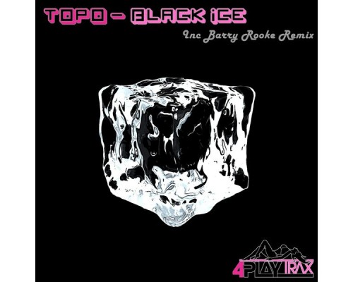 Topo - Black Ice