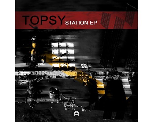 Topsy - Station EP