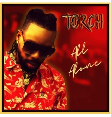 Torch - All Alone