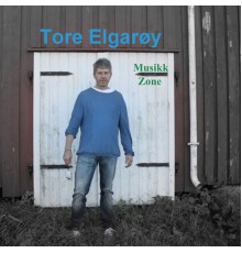 Tore Elgarøy - Musikk Zone