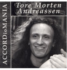 Tore Morten Andreassen - Accordiomania
