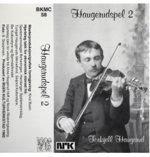 Torkjell Haugerud - Haugerudspel 2