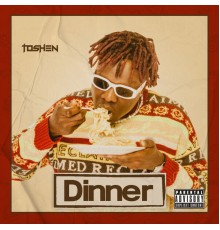 Toshen - Dinner