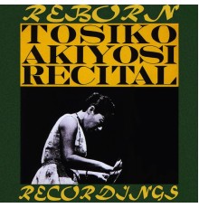 Toshiko Akiyoshi - Recital (HD Remastered)