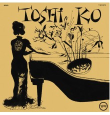 Toshiko Akiyoshi - Toshiko's Piano