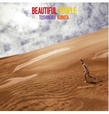 Toshinobu Kubota - Beautiful People