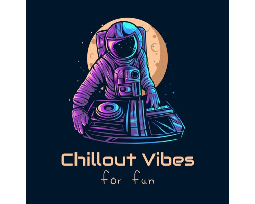 Total Chillout Music Club - Chillout Vibes for Fun – Party Chillout Lounge, Fresh Sounds, Summer Mood Total Chillout Music Club - Chillout Vibes for Fun – Party Chillout Lounge, Fresh Sounds, Summer Mood