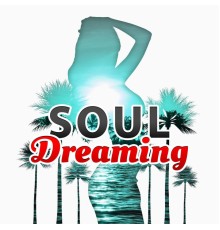 Total Chillout Music Club, nieznany, Marco Rinaldo - Soul Dreaming – Chill Music, Relaxing Time on Ibiza, Lounge Music, Chillout Tunes