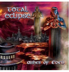 Total Eclipse - Ashes of Eden