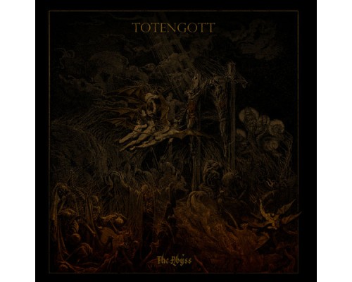 Totengott - The Abyss