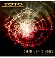 Toto - Journey’s End  (Live 1992)