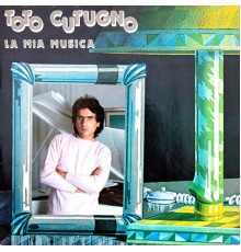 Toto Cutugno - La mia musica