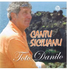 Toto Danilo - Cantu sicilianu