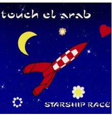 Touch El Arab - Starship Race