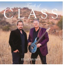 Touch Of Class - Stille Soldate