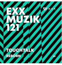 Touchtalk - Reborn EP