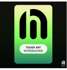 Tough Art - Introducing