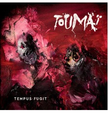 Toumaï - Tempus Fugit