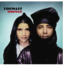 Toumast - Ishumar