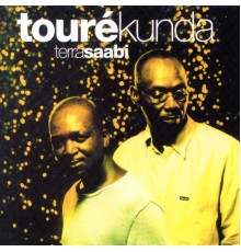 Toure Kunda - Terra Saabi