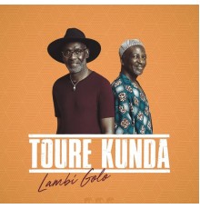 Toure Kunda - Lambi golo