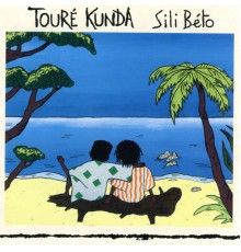 Toure Kunda - Sili Beto