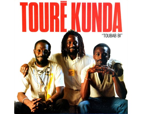 Toure Kunda - Toubab Bi