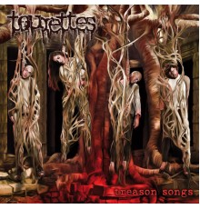 Tourettes - Treason Songs