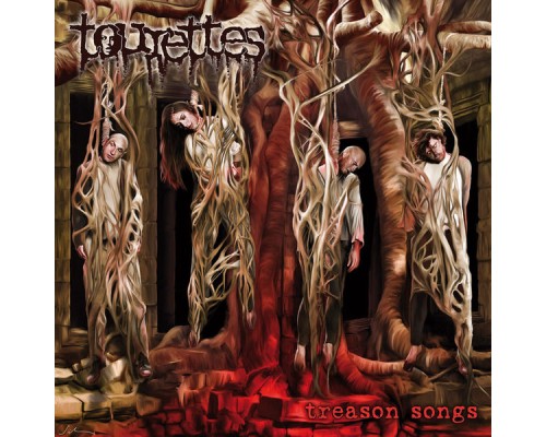 Tourettes - Treason Songs