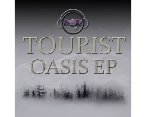 Tourist - Oasis Ep