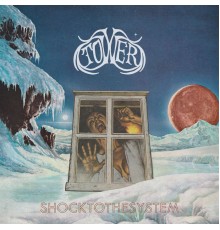 Tower - Shock to the System