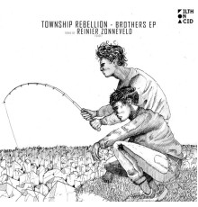 Township Rebellion - Brothers