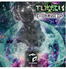 Toxik - Exterminate