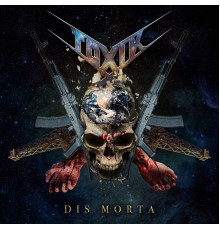 Toxik - Dis Morta