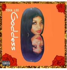 Toya Lee - Goddess