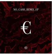 Toyzz - No Cash (Remixes)