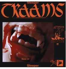 Traams - Sleeper