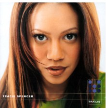 Tracie Spencer - Tracie (International Only)