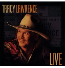 Tracy Lawrence - Live