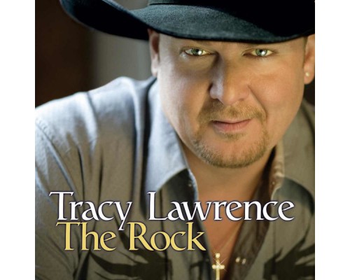 Tracy Lawrence - The Rock